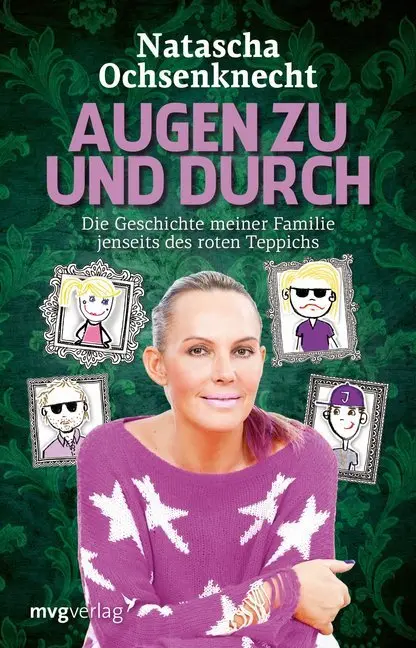 Cover: 9783868824940 | Augen zu und durch | Natascha Ochsenknecht | Taschenbuch | 192 S.