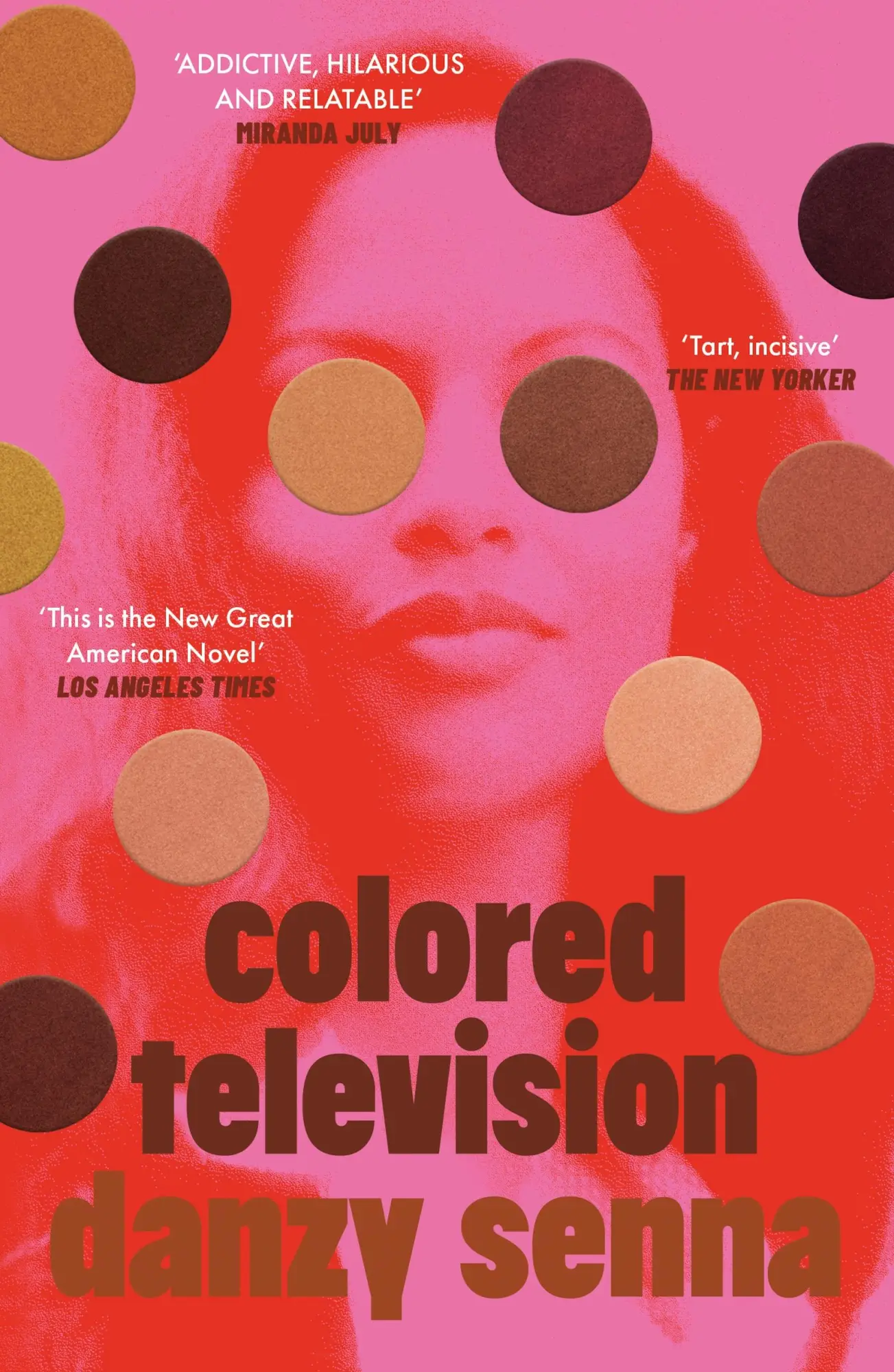 Cover: 9780349705040 | Colored Television | Winner of the Anisfield-Wolf Book Award 2025