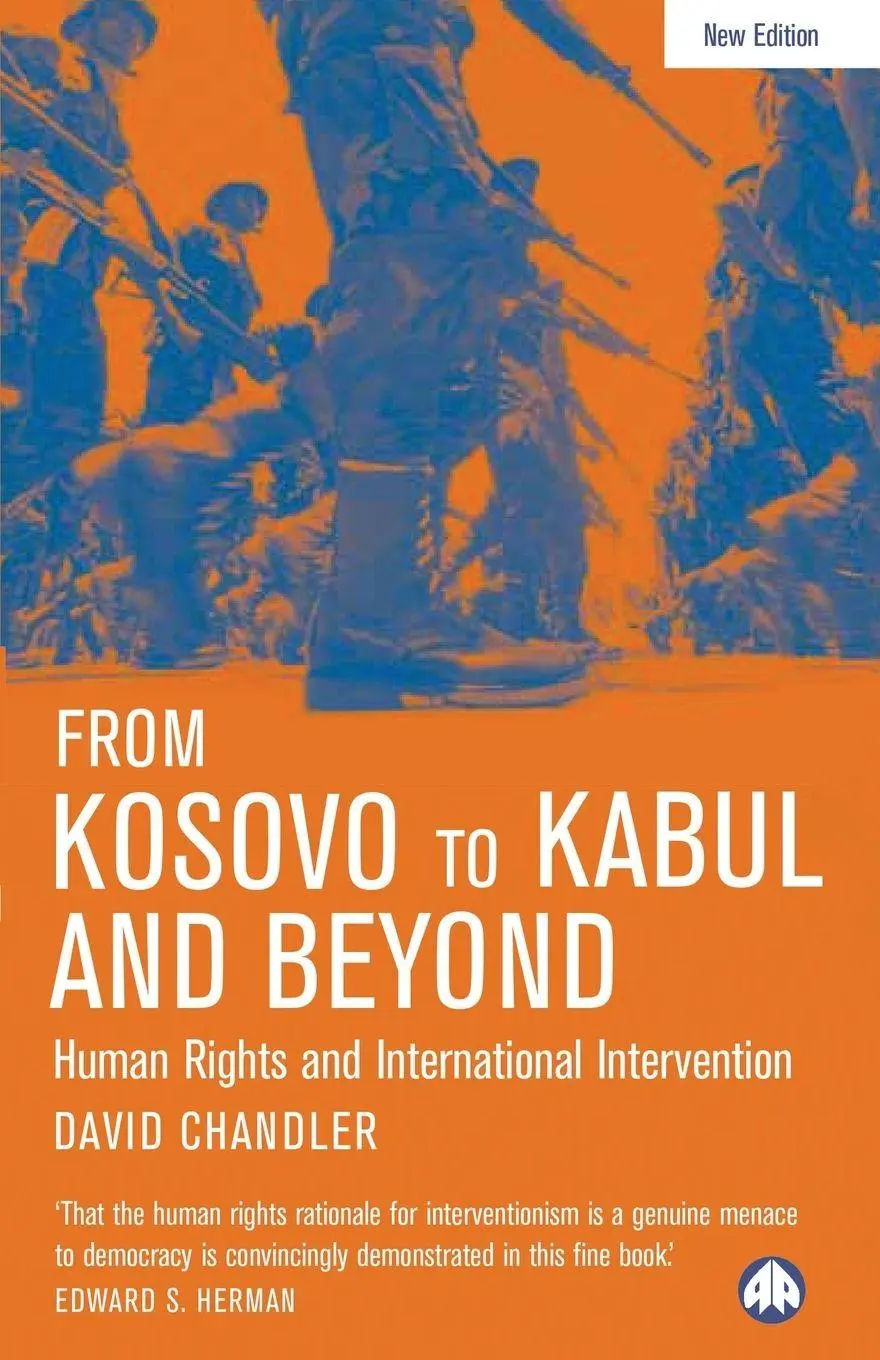Cover: 9780745325040 | From Kosovo to Kabul and Beyond | David Chandler | Taschenbuch | 2005