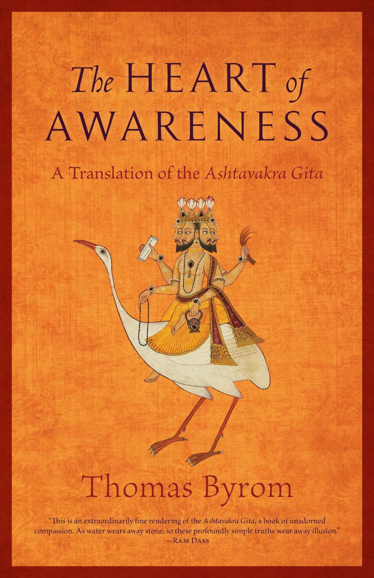Cover: 9781645475040 | The Heart of Awareness | A Translation of the Ashtavakra Gita | Byrom