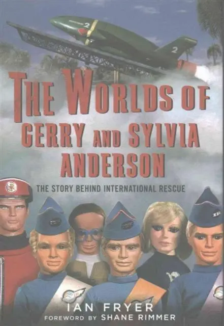Cover: 9781781555040 | The Worlds of Gerry and Sylvia Anderson | Ian Fryer | Buch | Gebunden