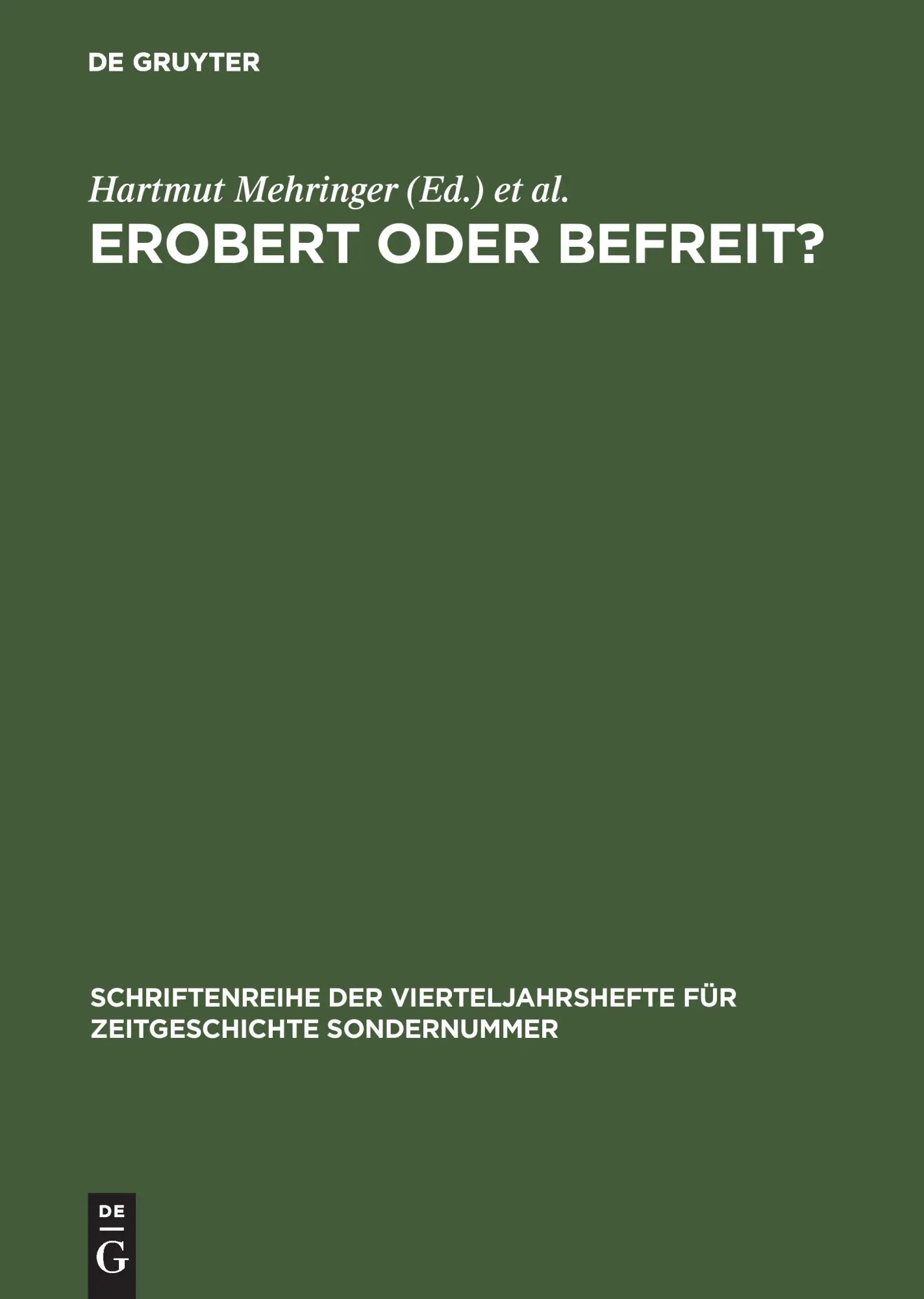 Cover: 9783486645040 | Erobert oder befreit? | Hartmut Mehringer (u. a.) | Buch | VI | 1998