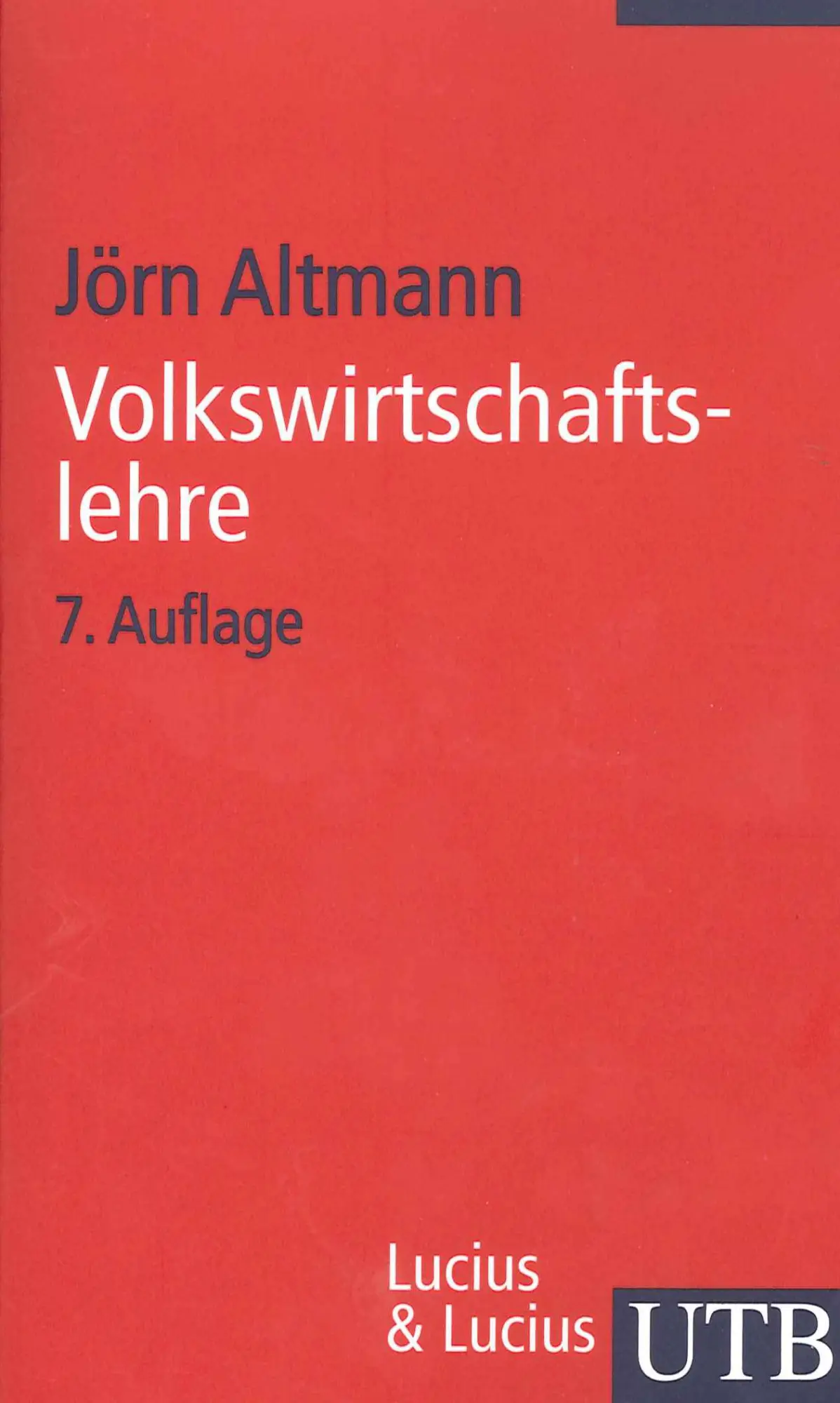 Cover: 9783825215040 | Volkswirtschaftslehre | Einführende Theorie mit praktischen Bezügen
