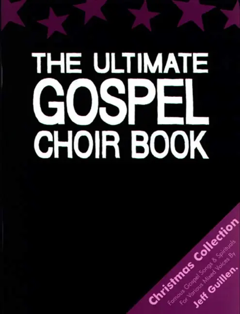 Cover: 9783940745040 | The Ultimate Gospel Choir Book | Christmas Collection | Jeff Guillen