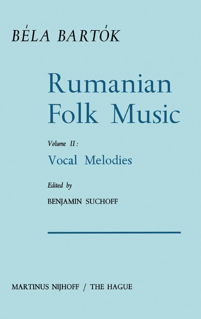 Cover: 9789401035040 | Rumanian Folk Music | Vocal Melodies | Bela Bartok | Taschenbuch