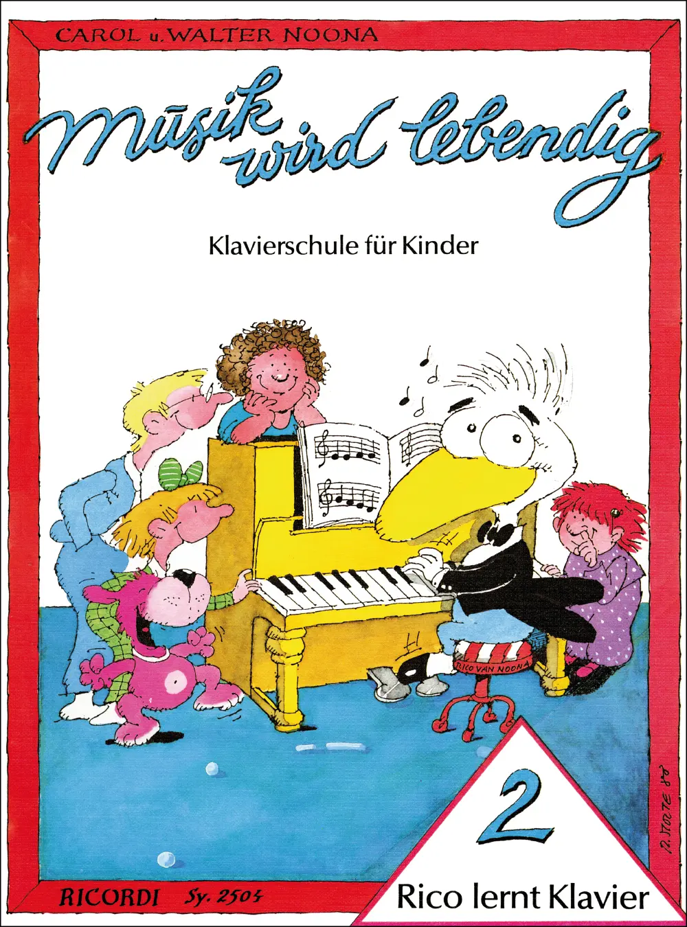 Cover: 9790204225040 | Musik wird lebendig - Rico lernt Klavier 2 | Walter Noona | Buch