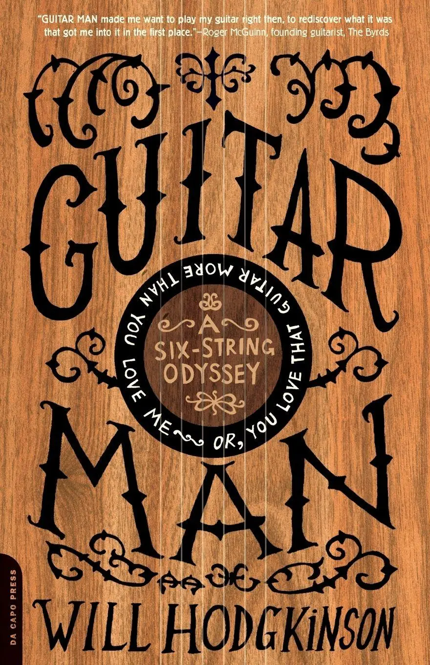 Cover: 9780306815140 | Guitar Man | Will Hodgkinson | Taschenbuch | Kartoniert / Broschiert
