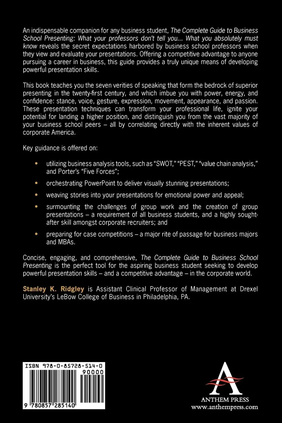 Rückseite: 9780857285140 | The Complete Guide to Business School Presenting | Stanley K. Ridgley