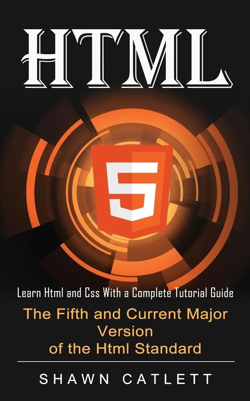Cover: 9781774855140 | Html5 | Shawn Catlett | Taschenbuch | Kartoniert / Broschiert | 2022