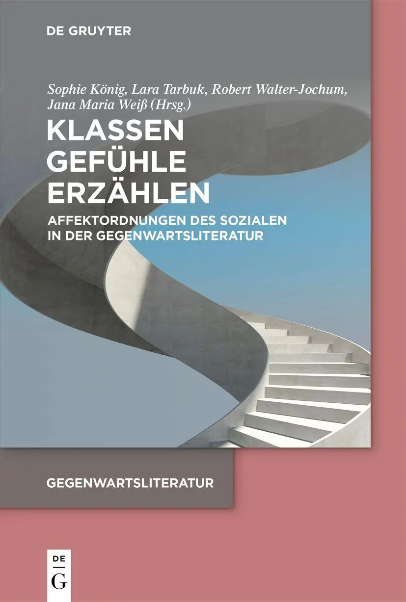 Cover: 9783111625140 | Klassen. Gefühle. Erzählen | Sophie König (u. a.) | Taschenbuch | VII