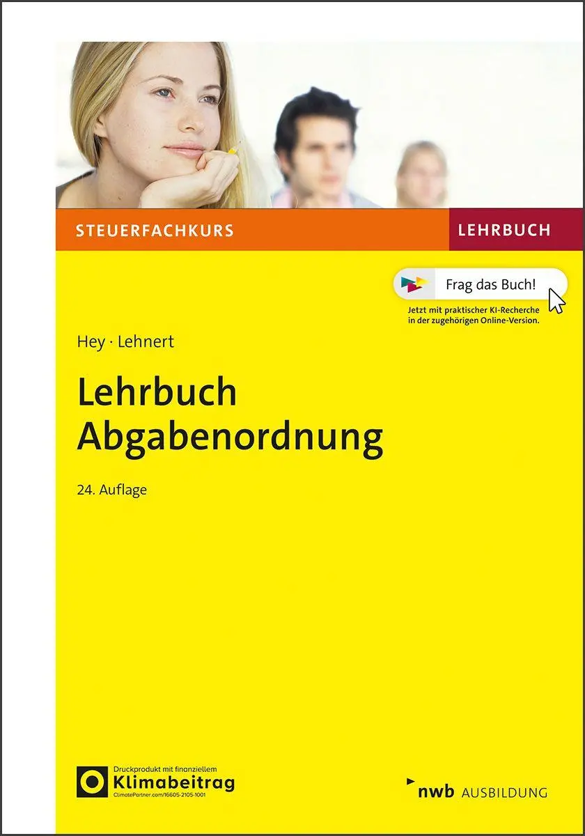 Cover: 9783482675140 | Lehrbuch Abgabenordnung | Uta Hey (u. a.) | Bundle | Steuerfachkurs