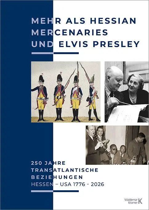 Cover: 9783737405140 | Mehr als Hessian Mercenaries und Elvis Presley | Holger Gräf (u. a.)