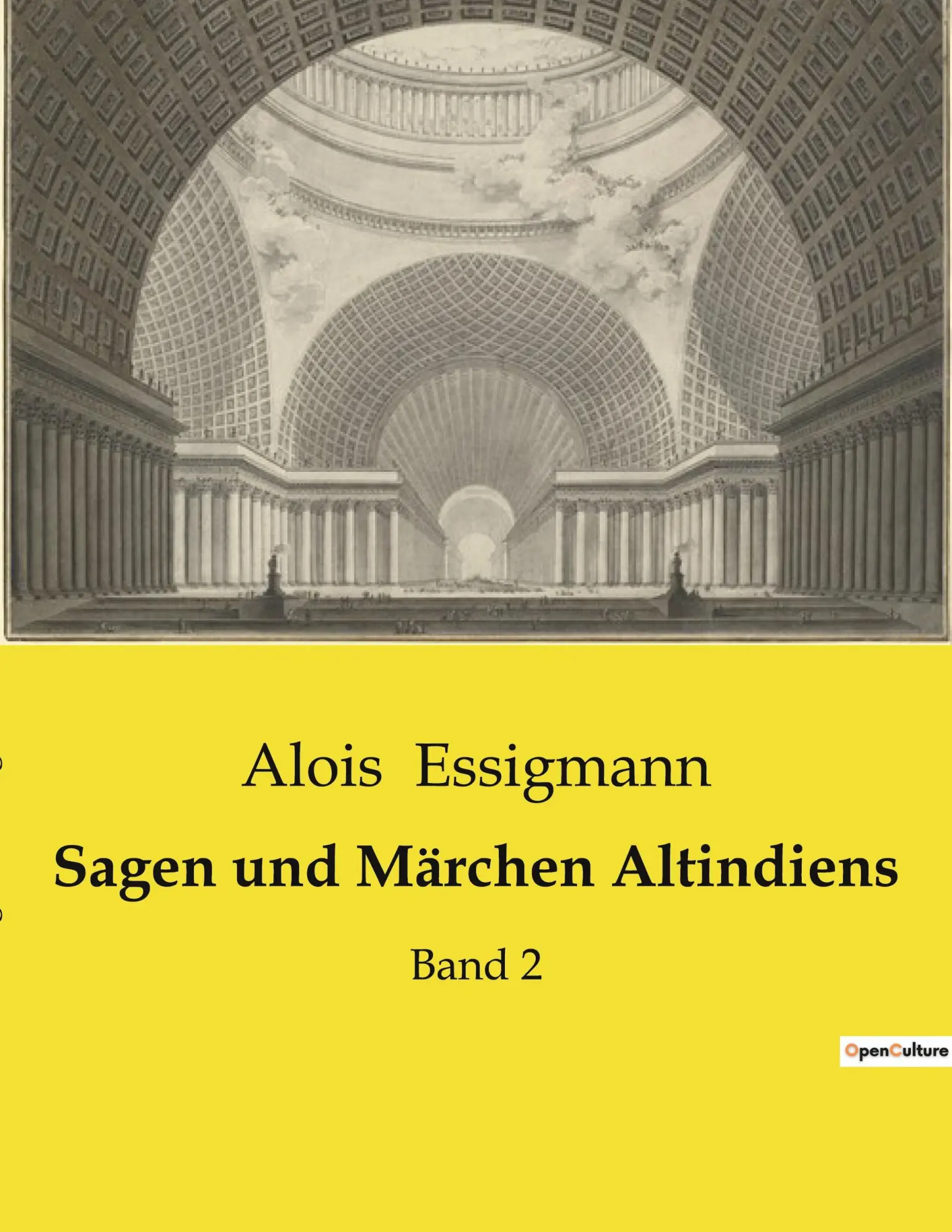 Cover: 9791041905140 | Sagen und Märchen Altindiens | Alois Essigmann | Taschenbuch | 114 S.