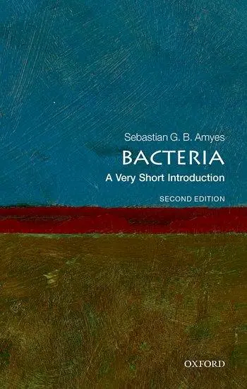 Cover: 9780192895240 | Bacteria | A Very Short Introduction | Sebastian G B Amyes | Buch