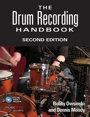 Cover: 9781495045240 | The Drum Recording Handbook | Bobby Owsinski (u. a.) | Taschenbuch
