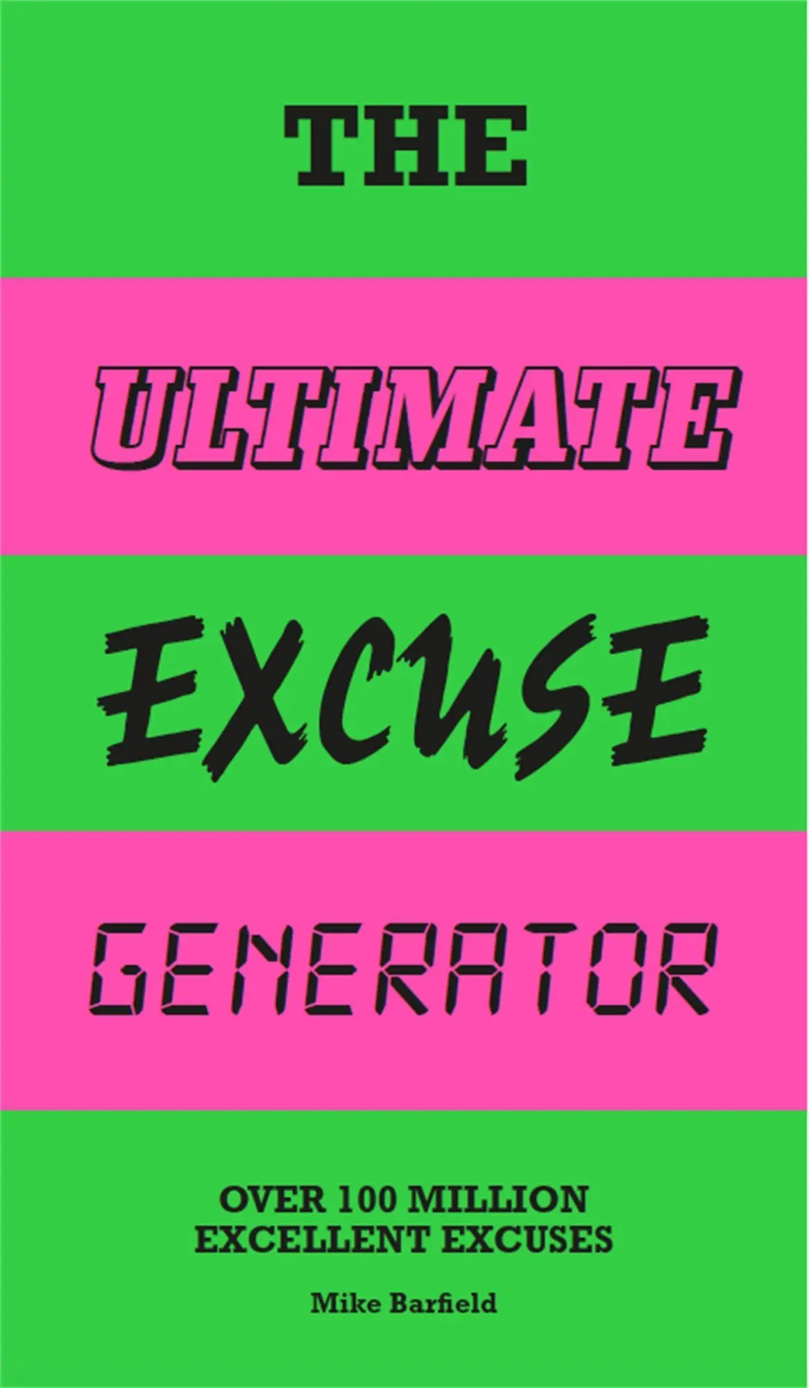 Cover: 9781786275240 | The Ultimate Excuse Generator | Over 100 Million Excellent Excuses