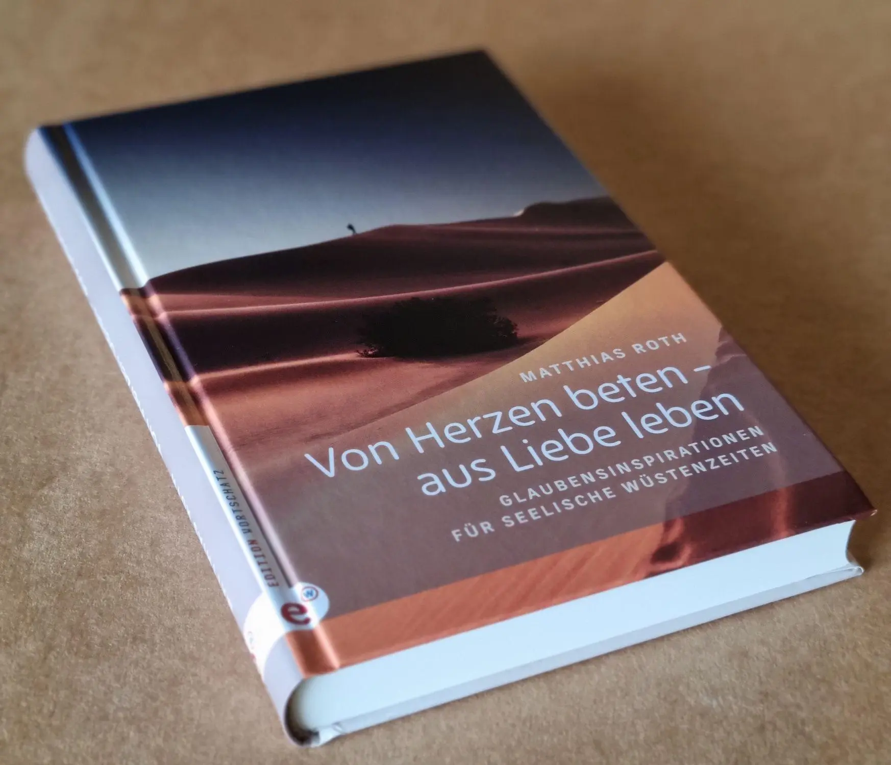 Bild: 9783910955240 | Von Herzen beten - aus Liebe leben | Matthias Roth | Buch | 244 S.