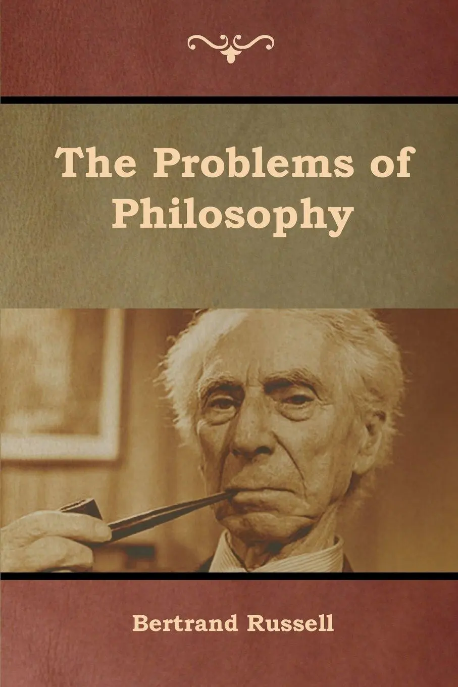 Cover: 9781618955340 | The Problems of Philosophy | Bertrand Russell | Taschenbuch | Englisch