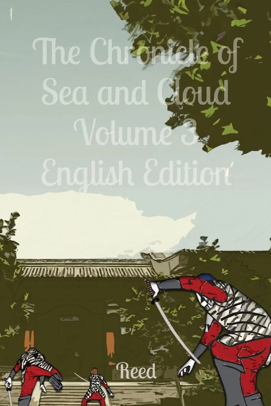 Cover: 9781998125340 | The Chronicle of Sea and Cloud Volume 3 English Edition | Reed Ru