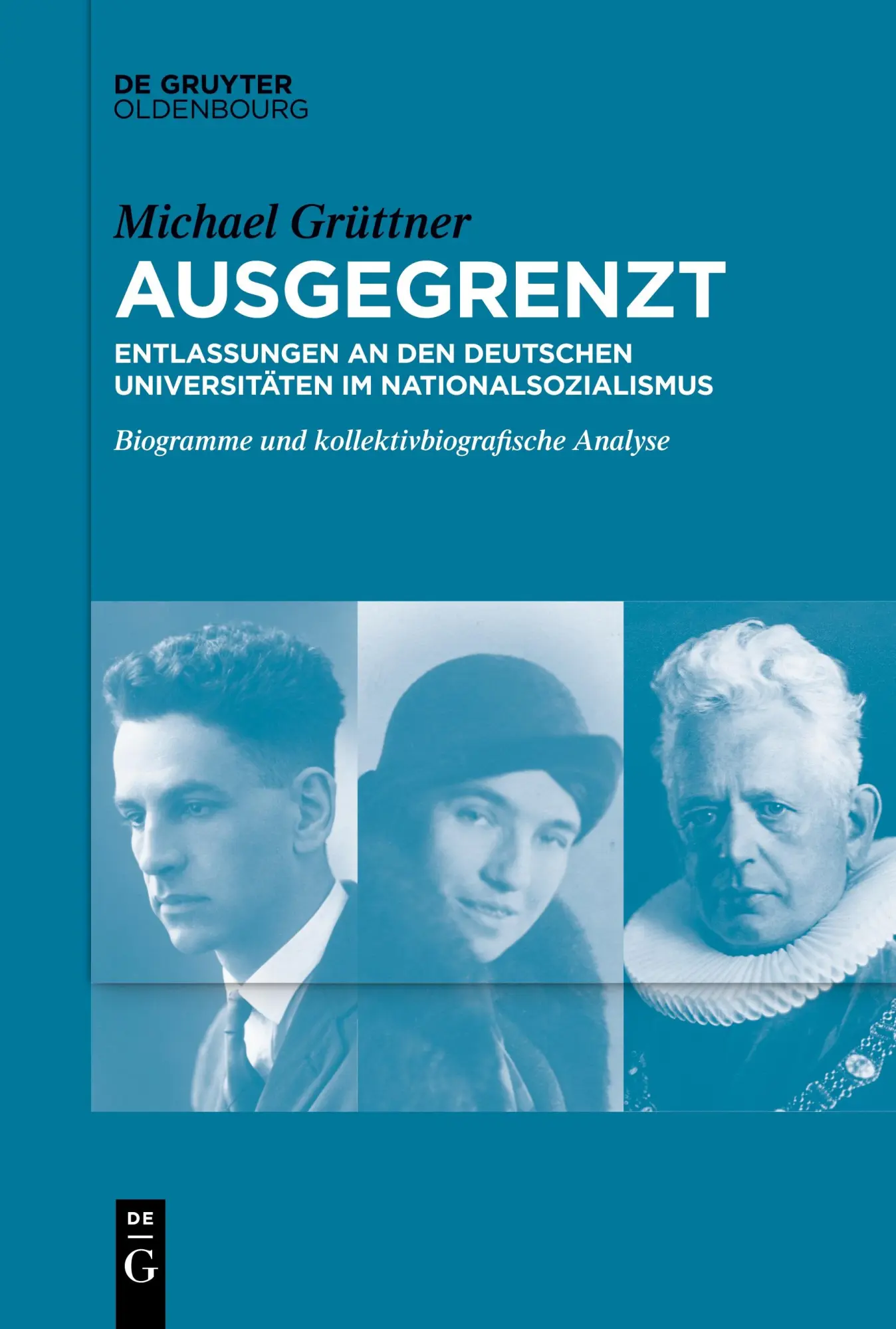 Cover: 9783112215340 | Ausgegrenzt: Entlassungen an den deutschen Universitäten im... Cover: 9783112215340 | Ausgegrenzt: Entlassungen an den deutschen Universitäten im...