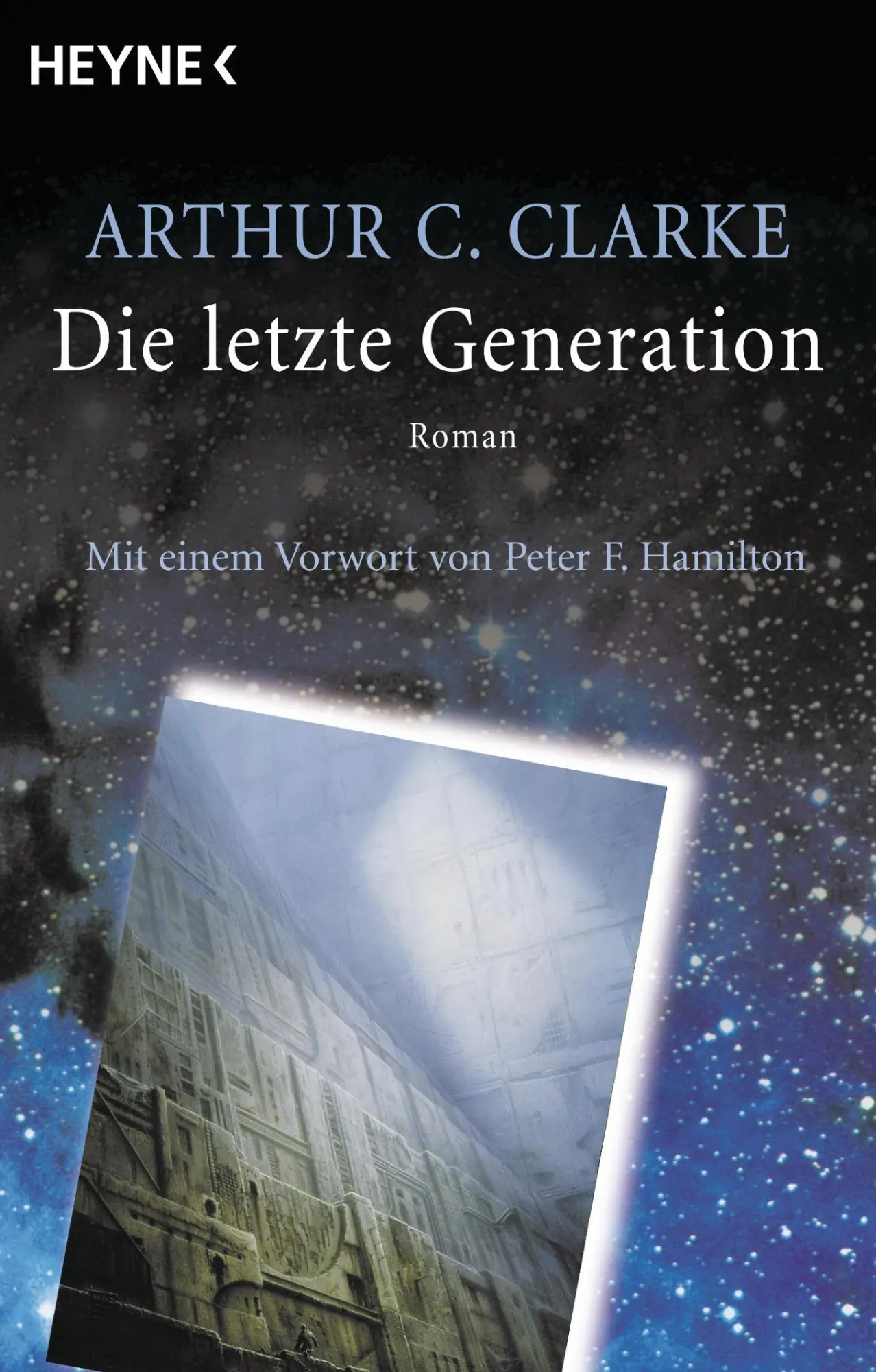 Cover: 9783453875340 | Die letzte Generation | Arthur C. Clarke | Taschenbuch | 288 S. | 2003