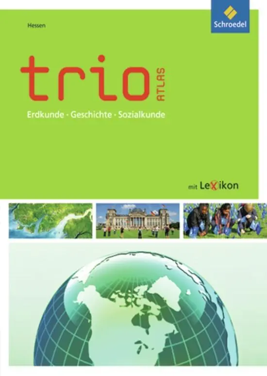 Cover: 9783507015340 | Trio Atlas für Erdkunde, Geschichte und Politik. Hessen | Ausgabe 2011