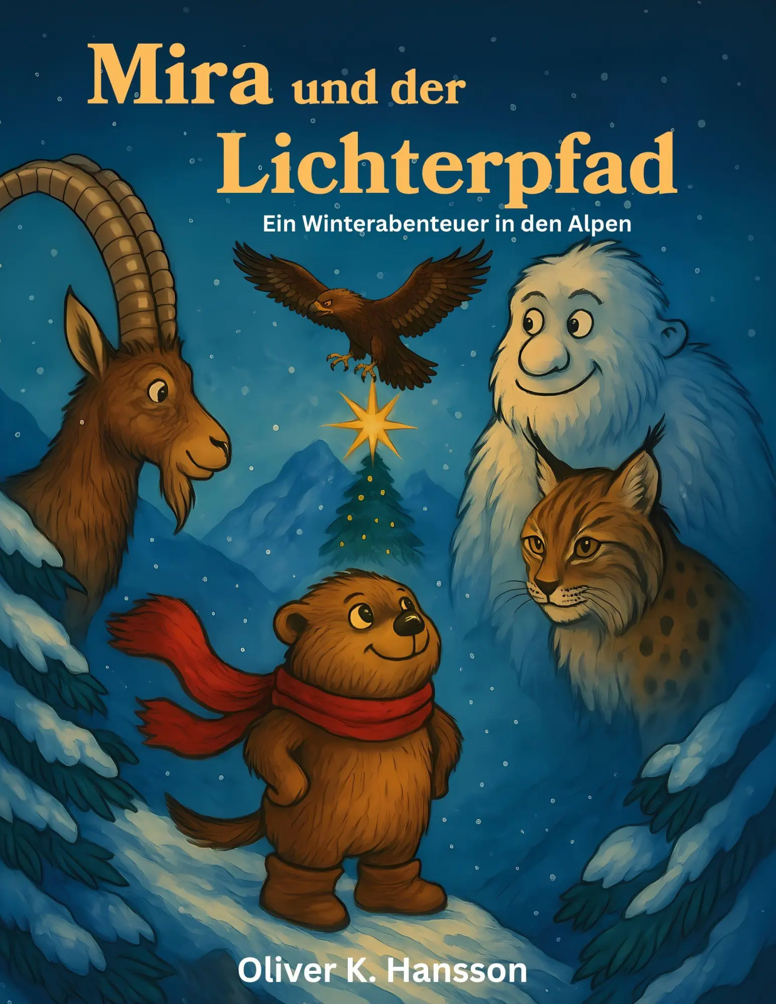 Cover: 9783695125340 | Mira und der Lichterpfad | Ein Winterabenteuer in den Alpen | Hansson