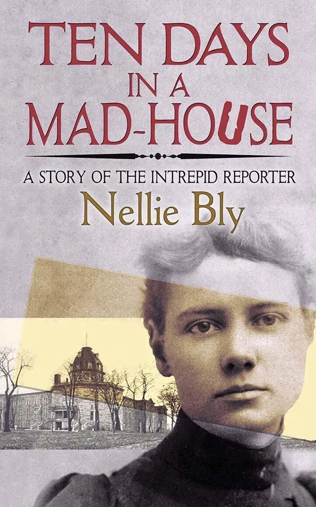 Cover: 9780486835440 | Ten Days in a Mad-House | A Story of the Intrepid Reporter | Bly