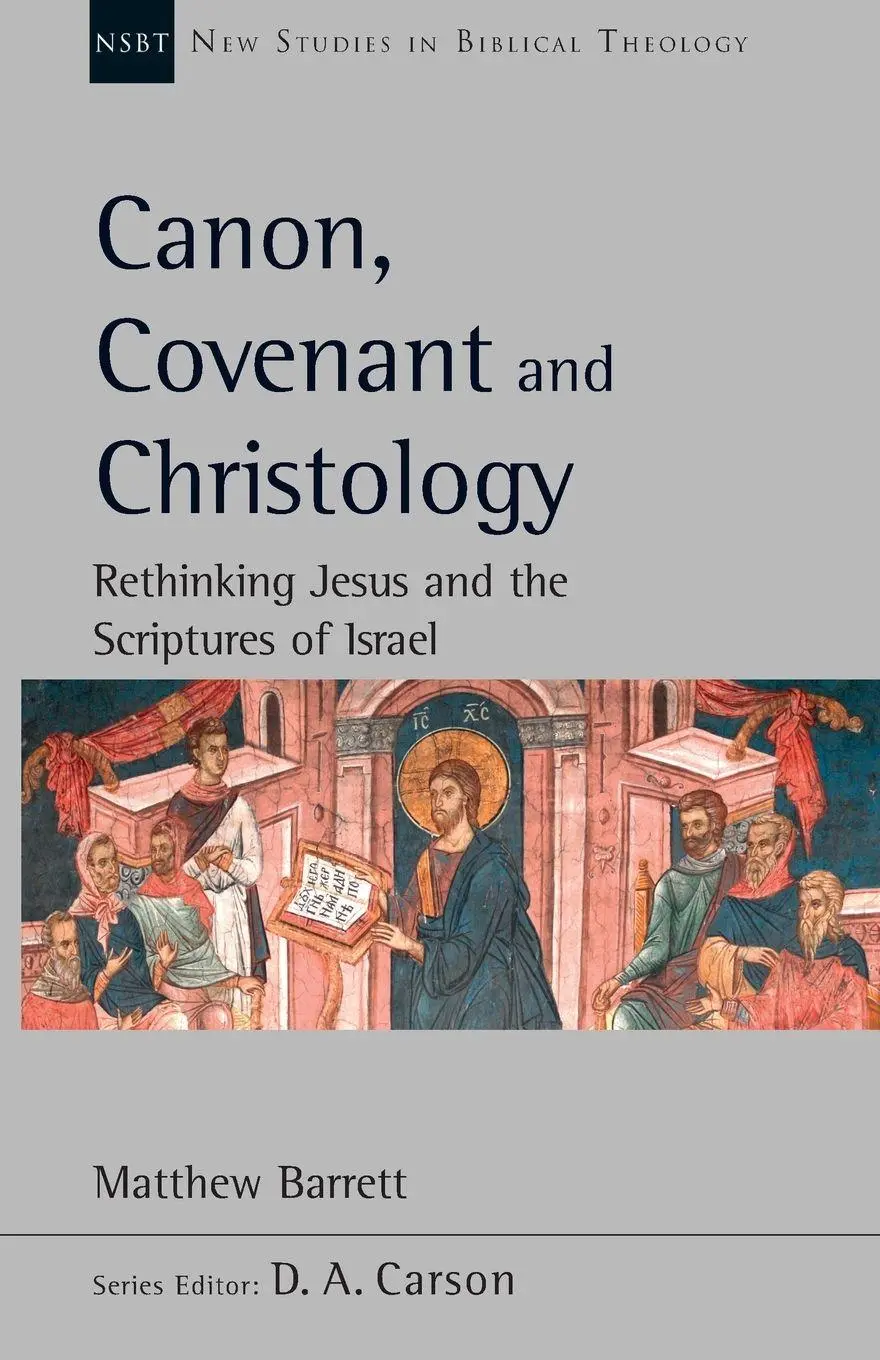 Cover: 9781783595440 | Canon, Covenant and Christology | Matthew Barrett | Taschenbuch | 2020