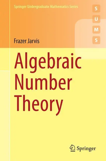 Cover: 9783319075440 | Algebraic Number Theory | Frazer Jarvis | Taschenbuch | Paperback