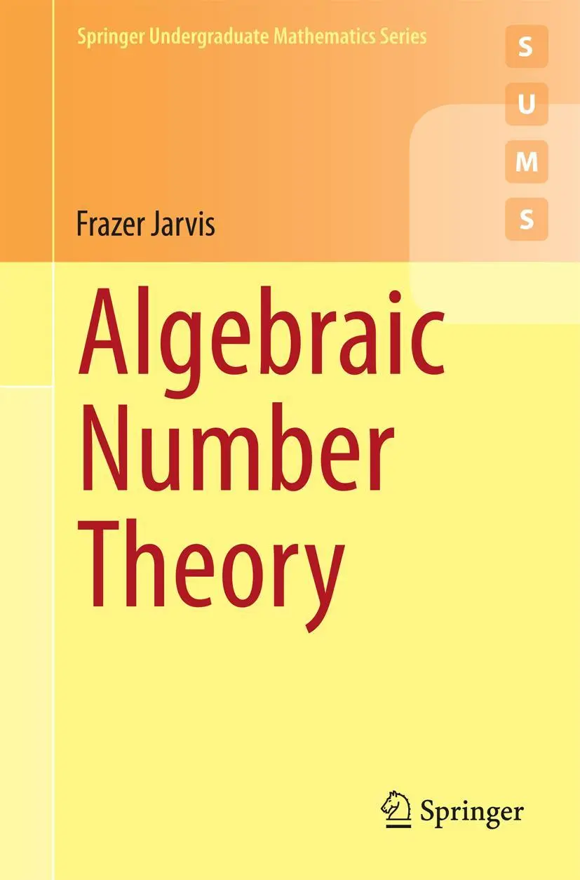 Cover: 9783319075440 | Algebraic Number Theory | Frazer Jarvis | Taschenbuch | xiii | 2014 Cover: 9783319075440 | Algebraic Number Theory | Frazer Jarvis | Taschenbuch | xiii | 2014