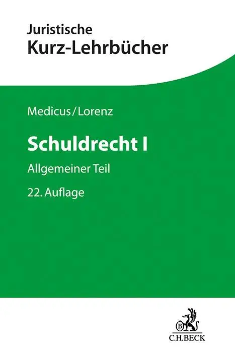 Cover: 9783406715440 | Schuldrecht I | Allgemeiner Teil | Dieter Medicus (u. a.) | Buch | XIV