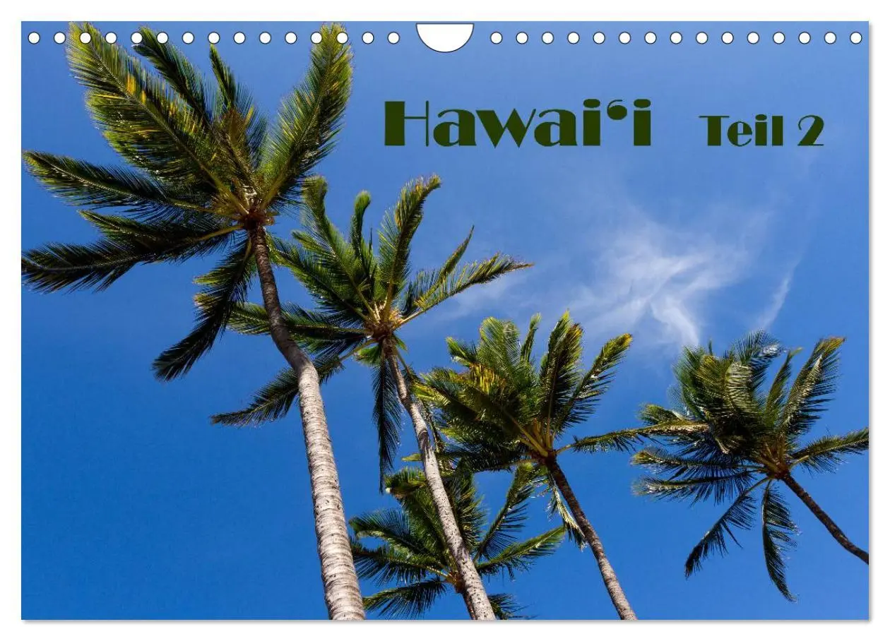 Cover: 9783516155440 | Hawai'i - Teil 2 (Wandkalender 2026 DIN A4 quer), CALVENDO...