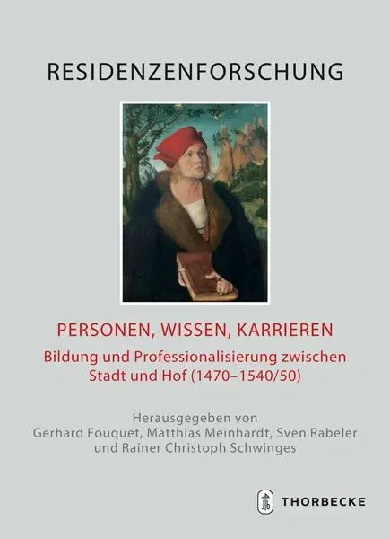 Cover: 9783799545440 | Personen, Wissen, Karrieren | Gerhard Fouquet (u. a.) | Buch | 364 S.