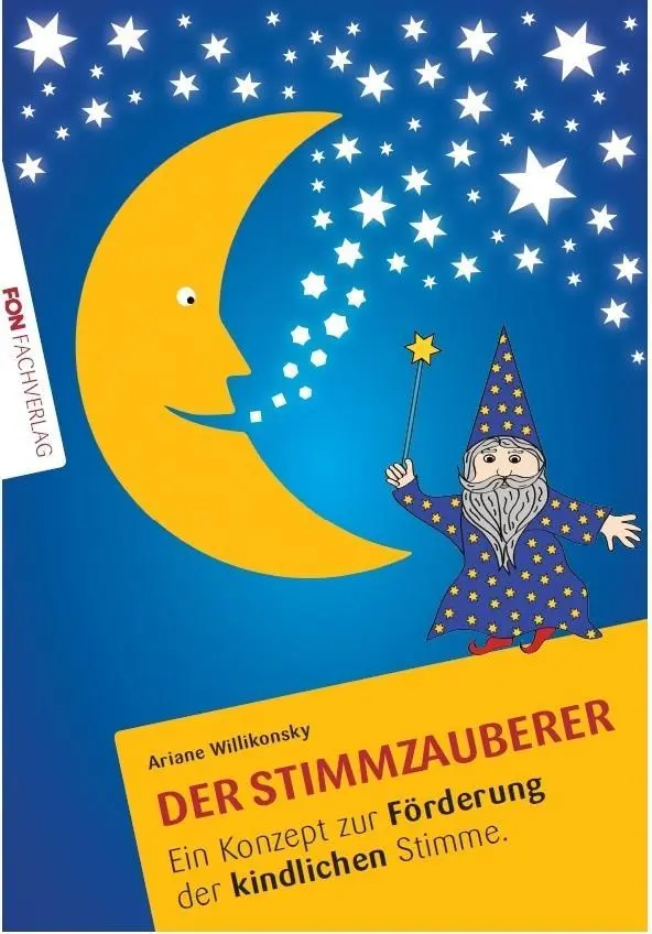 Cover: 9783943155440 | Der Stimmzauberer | Ein Konzept zur Förderung der kindlichen Stimme