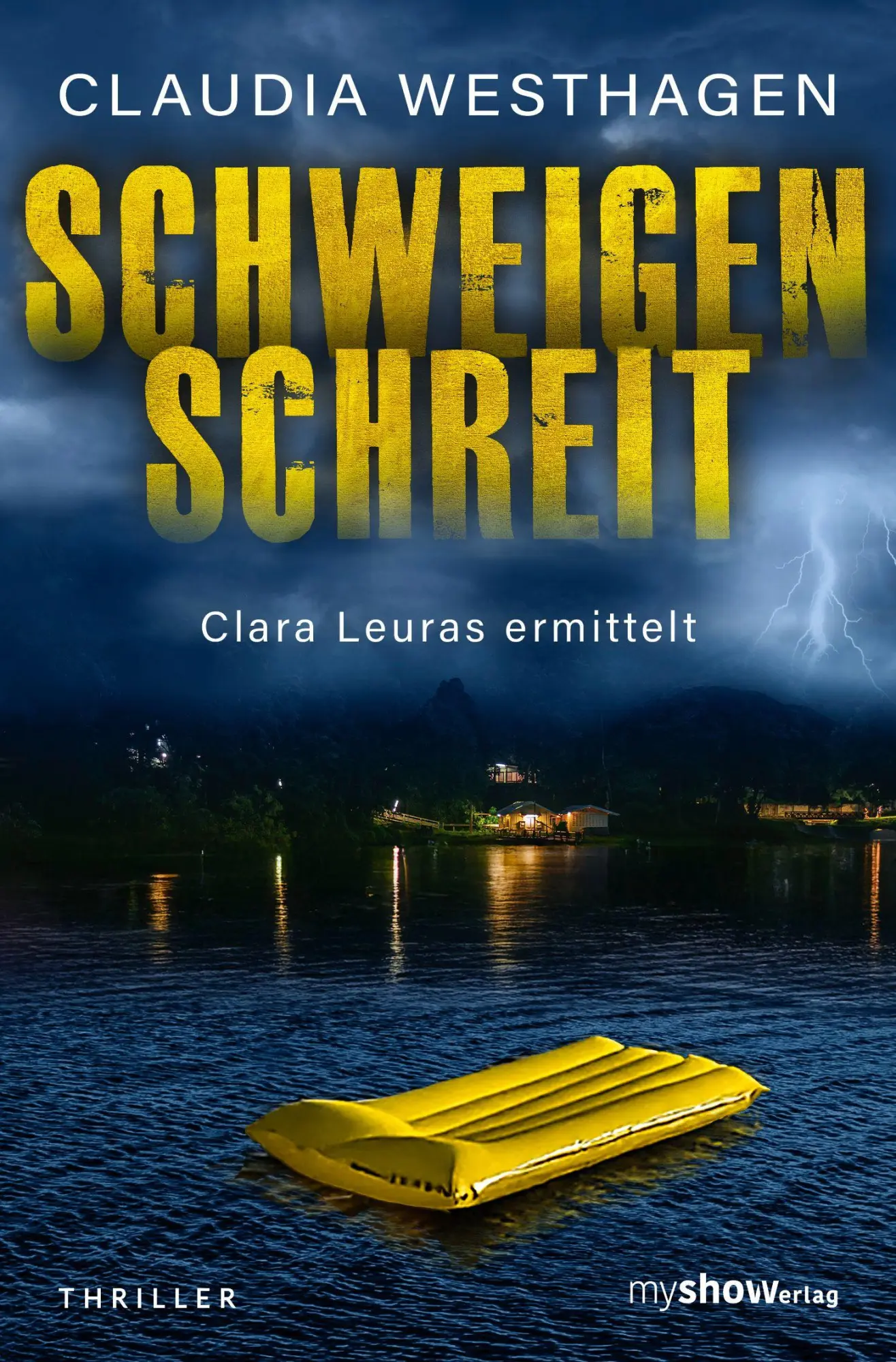 Cover: 9783946505440 | Schweigen schreit | Clara Leuras ermittelt | Claudia Westhagen | Buch