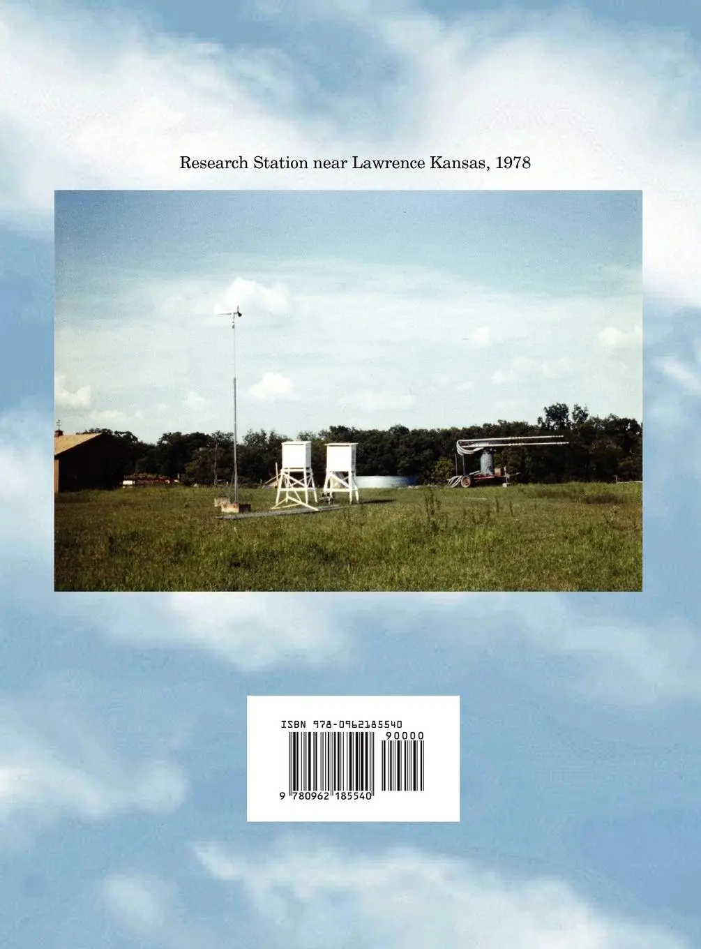 Rückseite: 9780962185540 | Preliminary Analysis of Changes in Kansas Weather Coincidental to...