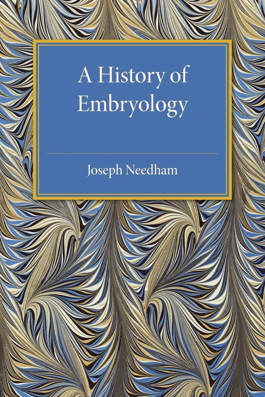 Cover: 9781107475540 | A History of Embryology | Joseph Needham | Taschenbuch | Englisch