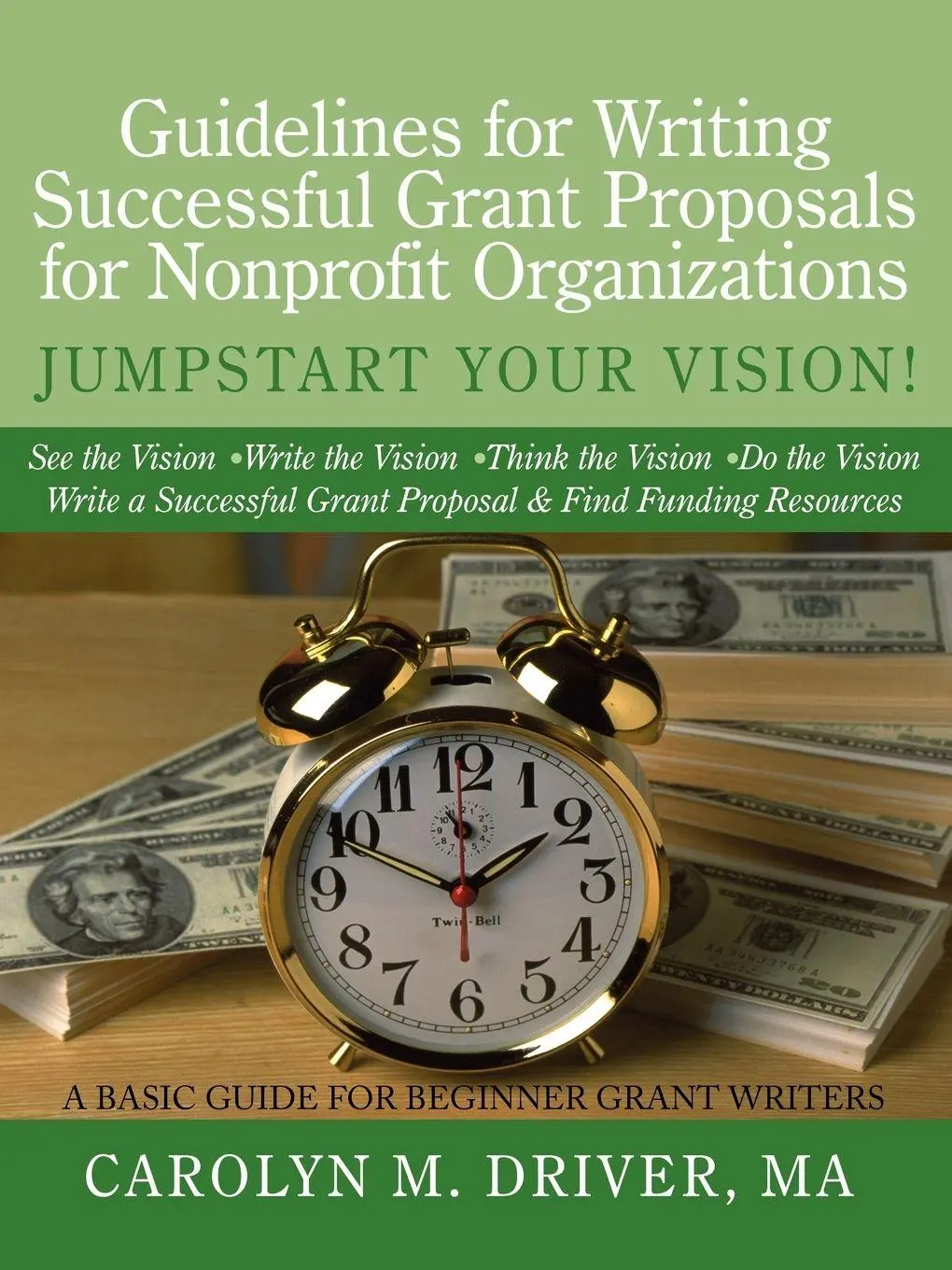 Cover: 9781452065540 | Guidelines for Writing Successful Grant Proposals for Nonprofit...