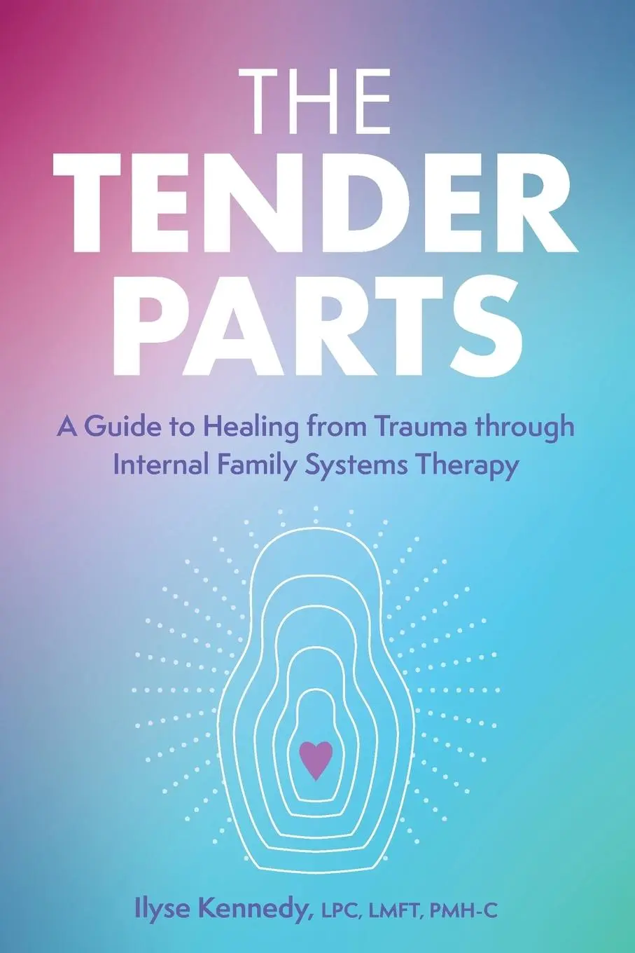 Cover: 9781683735540 | The Tender Parts | Ilyse Kennedy | Taschenbuch | Englisch | 2022