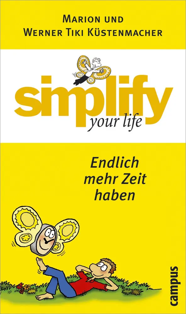 Cover: 9783593375540 | Simplify your life, Endlich mehr Zeit haben | Küstenmacher (u. a.)