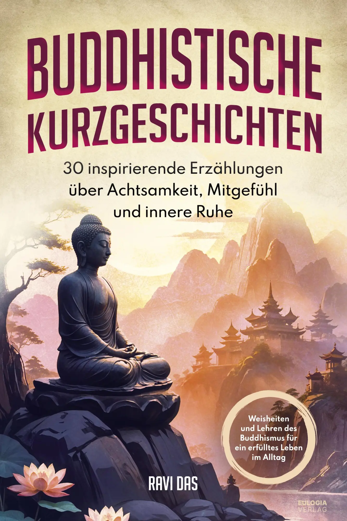Cover: 9783969675540 | Buddhistische Kurzgeschichten | Ravi Das | Taschenbuch | 120 S. | 2025