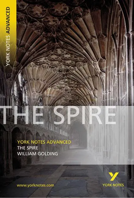 Cover: 9781405835640 | The Spire: York Notes Advanced - for 2026, 2027 exams | Tba (u. a.)