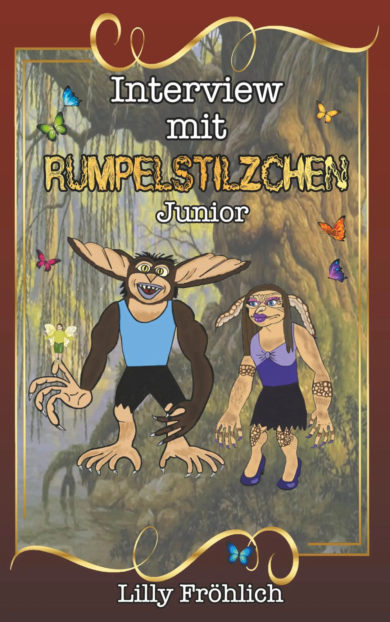 Interview mit Rumpelstilzchen Junior: Die wahre Liebesgeschichte