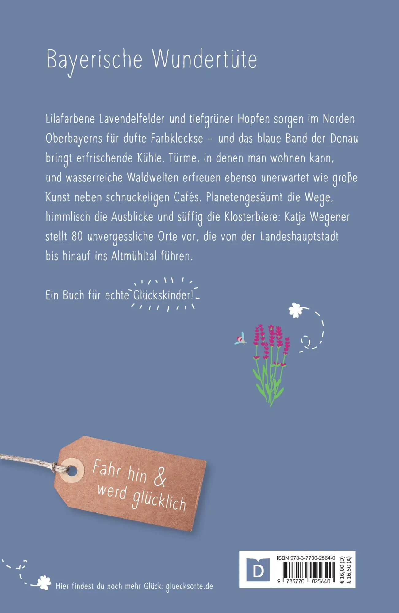 Rückseite: 9783770025640 | Glücksorte im nördlichen Oberbayern | Fahr hin &amp; werd glücklich | Buch