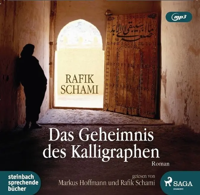 Cover: 9783869745640 | Das Geheimnis des Kalligraphen,2 Audio-CD, MP3 | Rafik Schami | CD