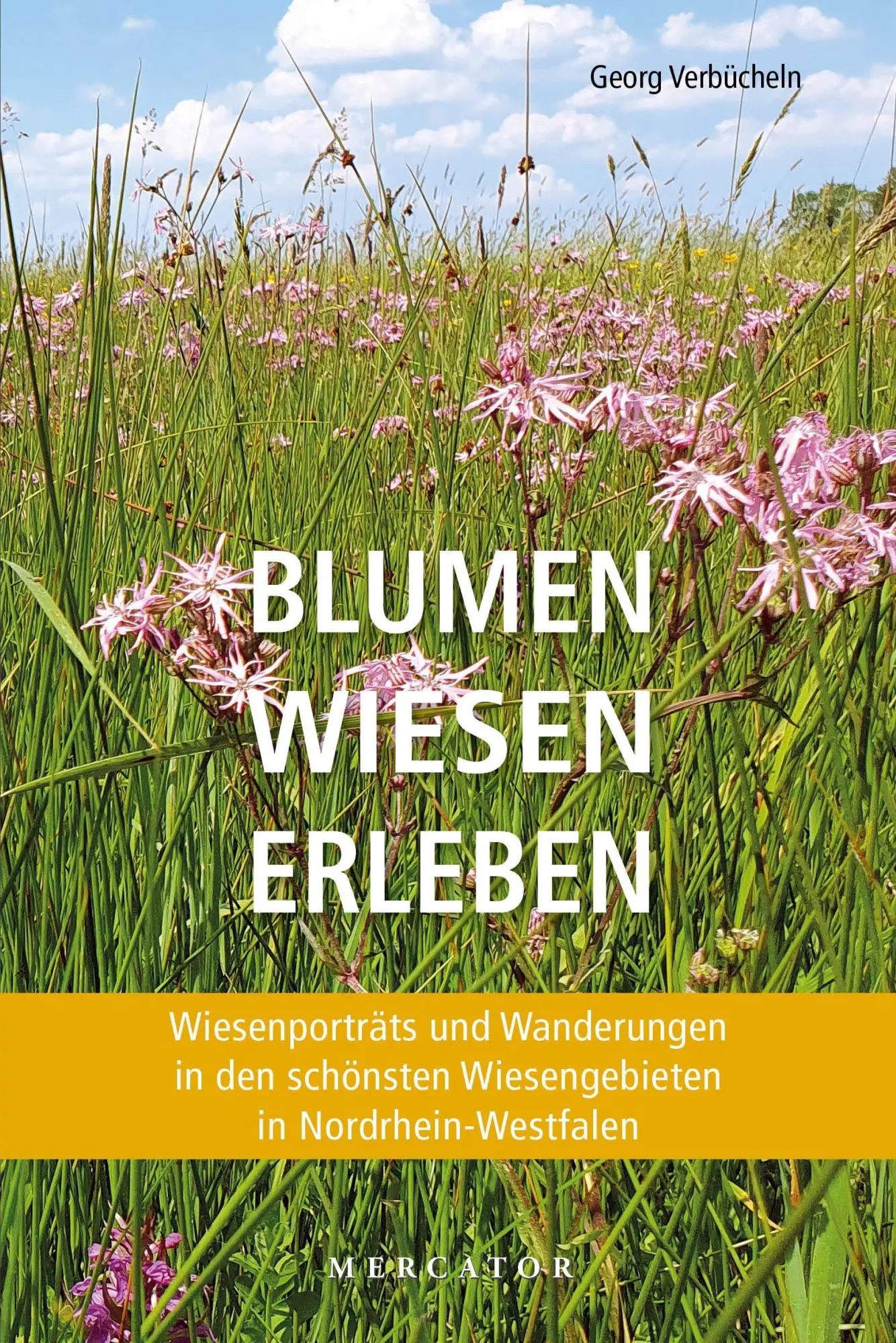 Cover: 9783946895640 | Blumen Wiesen Erleben | Georg Verbücheln | Taschenbuch | 225 S. | 2026