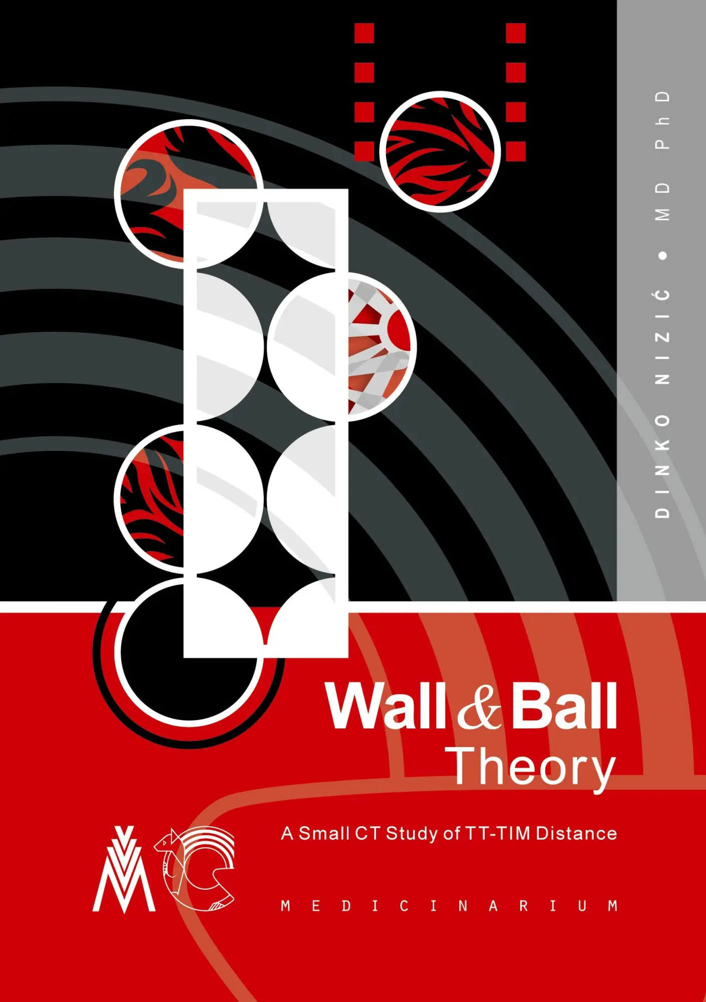 Cover: 9789534665640 | Wall &amp; Ball Theory | A Small CT Study of TT-TIM Distance | Dinko Nizic