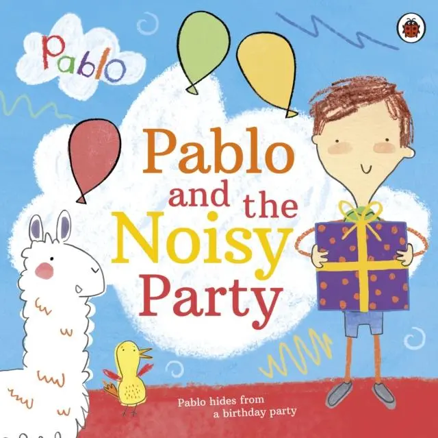 Cover: 9780241415740 | Pablo: Pablo and the Noisy Party | Pablo | Taschenbuch | Pablo | 2020