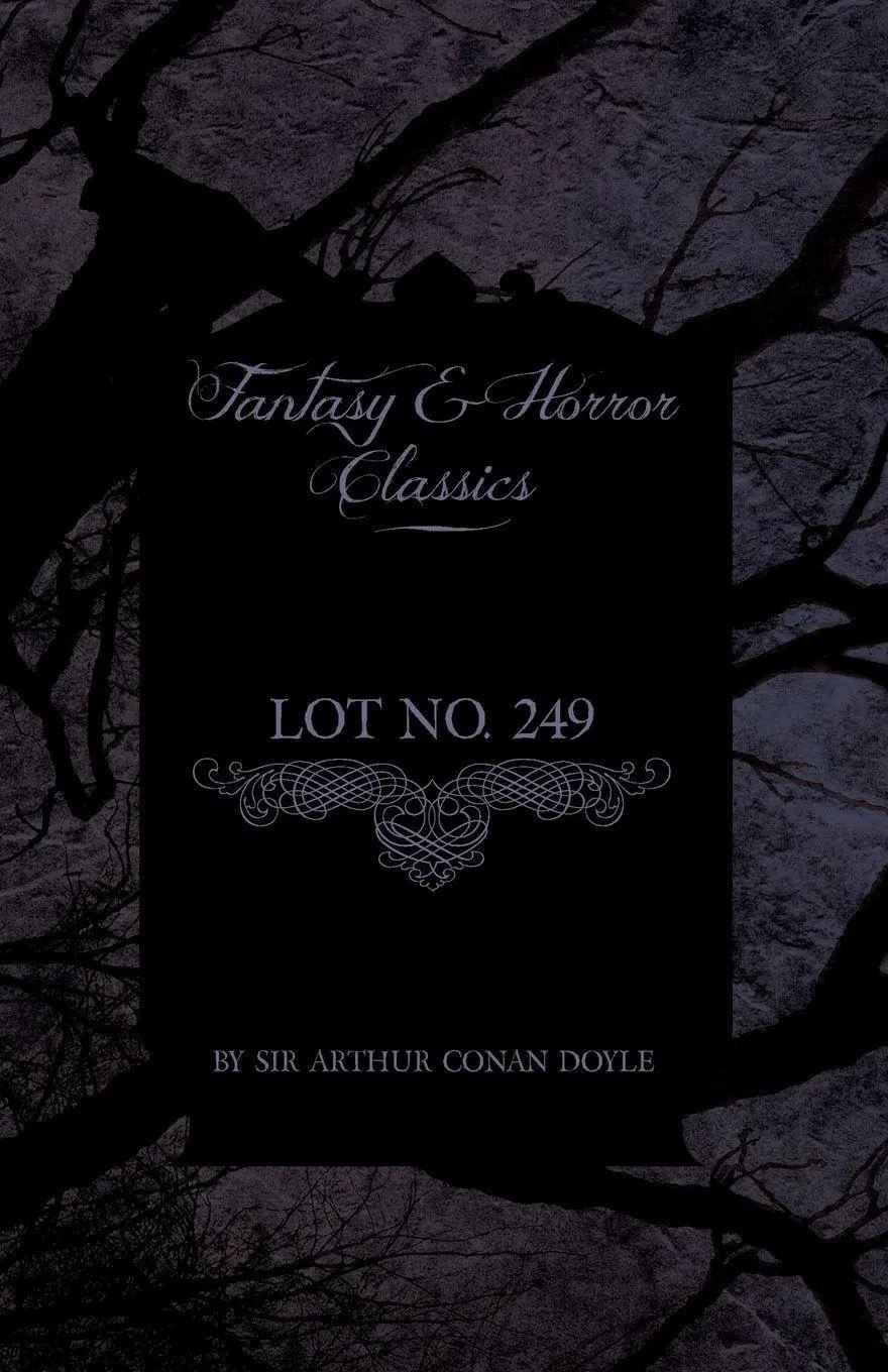 Cover: 9781447405740 | Lot No. 249 (Fantasy and Horror Classics) | Arthur Conan Doyle | Buch